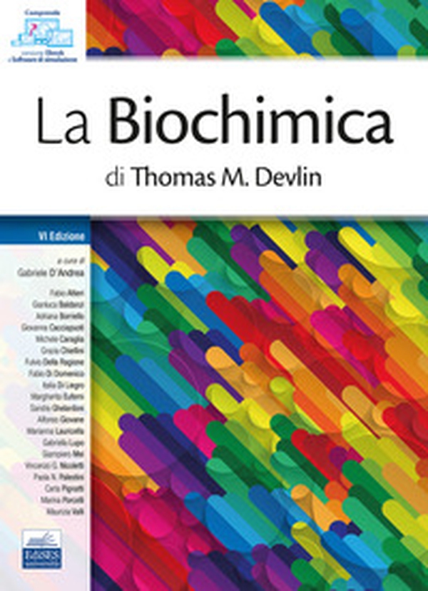 La biochimica di Thomas M. Devlin - Librerie.coop La biochimica di Thomas M. Devlin - Librerie.coop