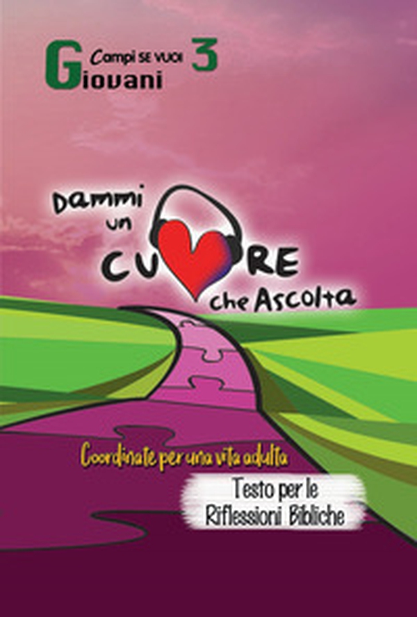 Dammi un cuore che ascolta - Librerie.coop Dammi un cuore che ascolta - Librerie.coop