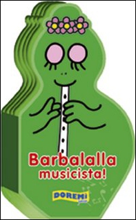 Barbalalla musicista! - Librerie.coop