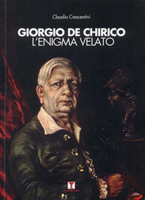 Giorgio De Chirico - Librerie.coop Giorgio De Chirico - Librerie.coop