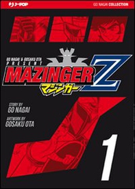 Mazinger Z. Ultimate edition - Vol. 1 - Librerie.coop