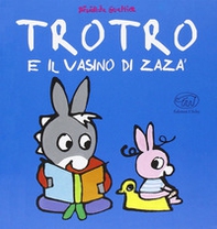 TroTro e il vasino di Zara - Librerie.coop