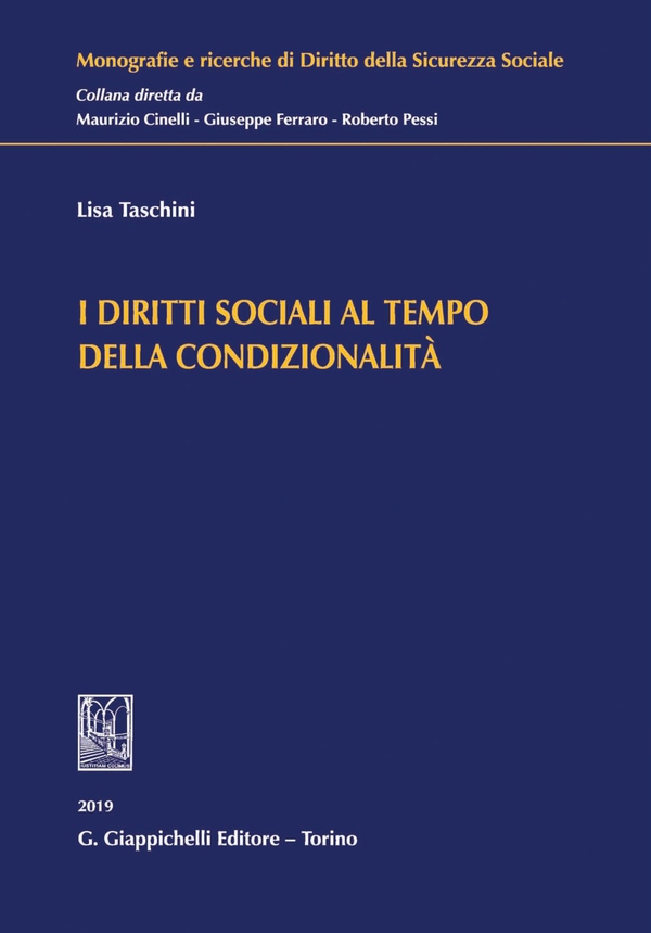 I diritti sociali al tempo della condizionalità - Librerie.coop I diritti sociali al tempo della condizionalità - Librerie.coop