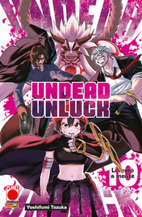 Undead unluck - Vol. 10 - Librerie.coop Undead unluck - Vol. 10 - Librerie.coop