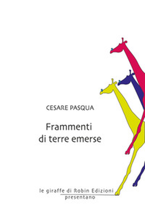 Frammenti di terre emerse - Librerie.coop Frammenti di terre emerse - Librerie.coop