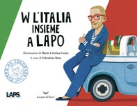 W l'Italia insieme a Lapo - Librerie.coop