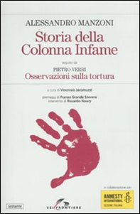 Storia della colonna infame-Osservazioni sulla tortura - Librerie.coop