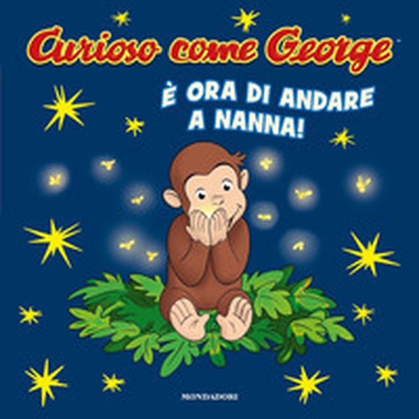 È ora di andare a nanna! Curioso come George - Librerie.coop È ora di andare a nanna! Curioso come George - Librerie.coop