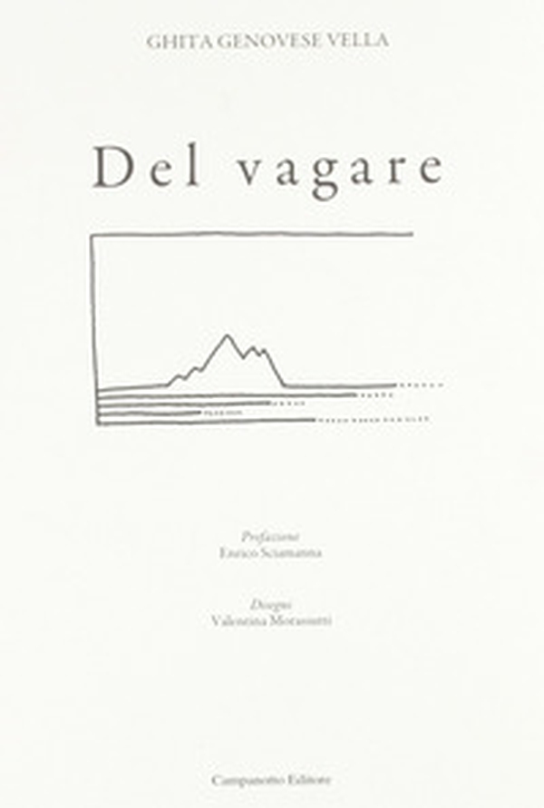 Del vagare - Librerie.coop Del vagare - Librerie.coop