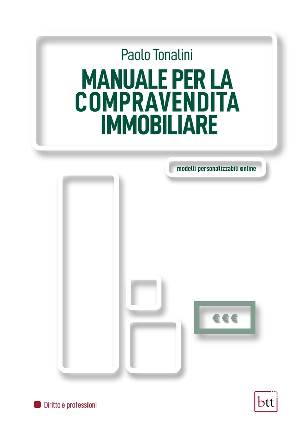 Manuale per la compravendita immobiliare - Librerie.coop Manuale per la compravendita immobiliare - Librerie.coop
