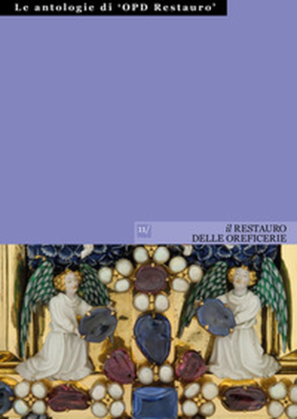 Il restauro delle oreficerie - Librerie.coop Il restauro delle oreficerie - Librerie.coop