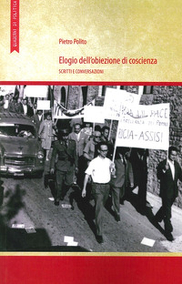Elogio dell'obiezione di coscienza. Scritti e conversazioni - Librerie.coop Elogio dell'obiezione di coscienza. Scritti e conversazioni - Librerie.coop