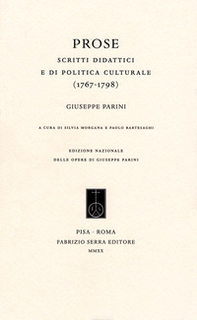 Prose. Scritti didattici e di politica culturale (1767-1798) - Librerie.coop