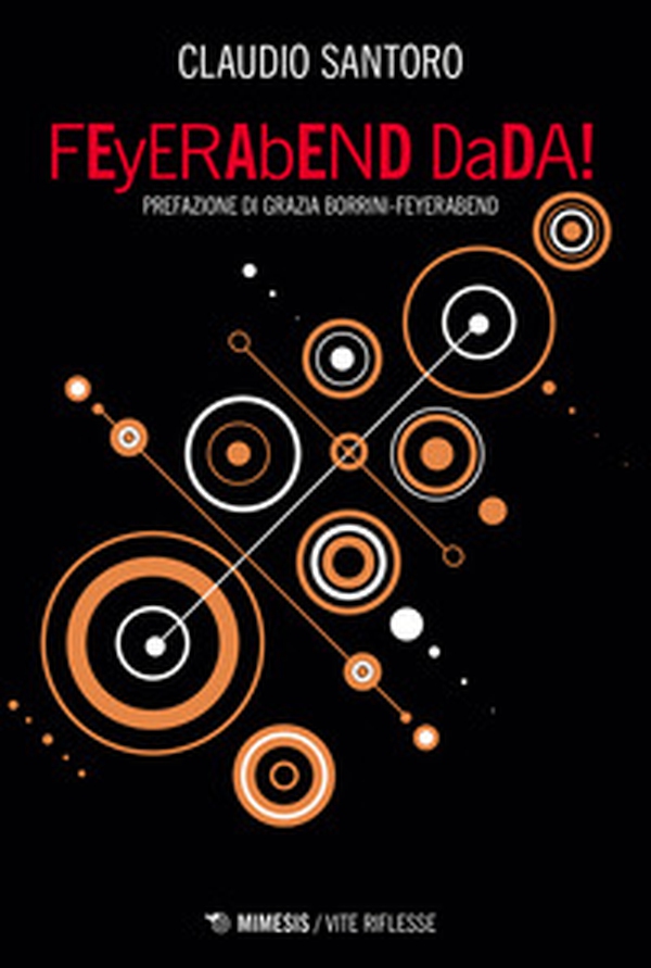 FEyERAbEND DaDA! - Librerie.coop FEyERAbEND DaDA! - Librerie.coop