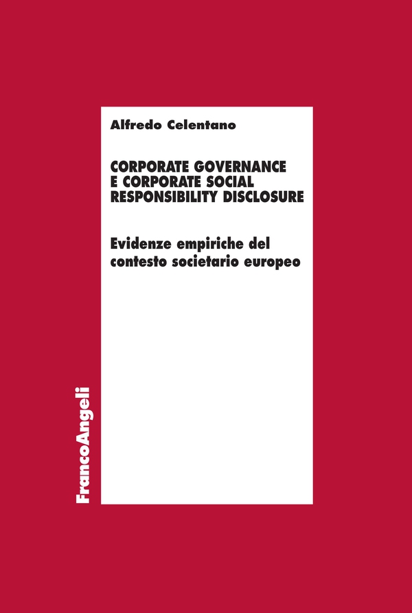 Corporate governance e corporate social responsibility disclosure - Librerie.coop Corporate governance e corporate social responsibility disclosure - Librerie.coop
