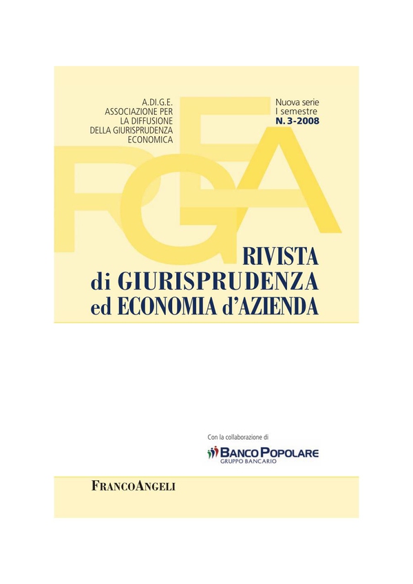 Rivista di Giurisprudenza ed Economia d'Azienda. Nuova serie, I semestre, n. 3 - 2008 - Librerie.coop Rivista di Giurisprudenza ed Economia d'Azienda. Nuova serie, I semestre, n. 3 - 2008 - Librerie.coop
