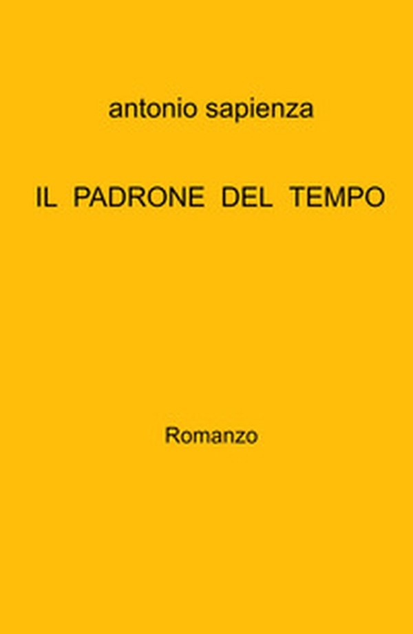 Il padrone del tempo - Librerie.coop Il padrone del tempo - Librerie.coop