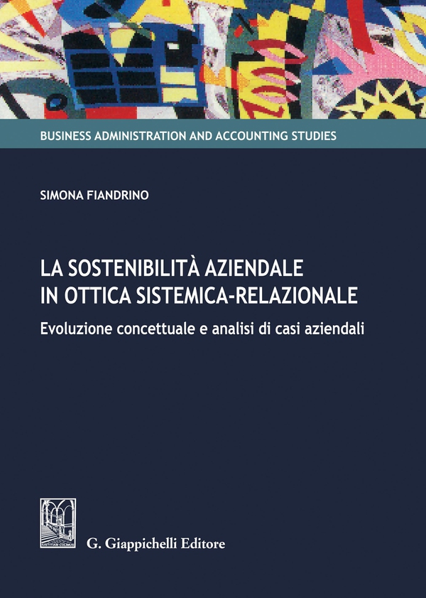 La sostenibilità aziendale in ottica sistemica-relazionale - e-Book - Librerie.coop La sostenibilità aziendale in ottica sistemica-relazionale - e-Book - Librerie.coop
