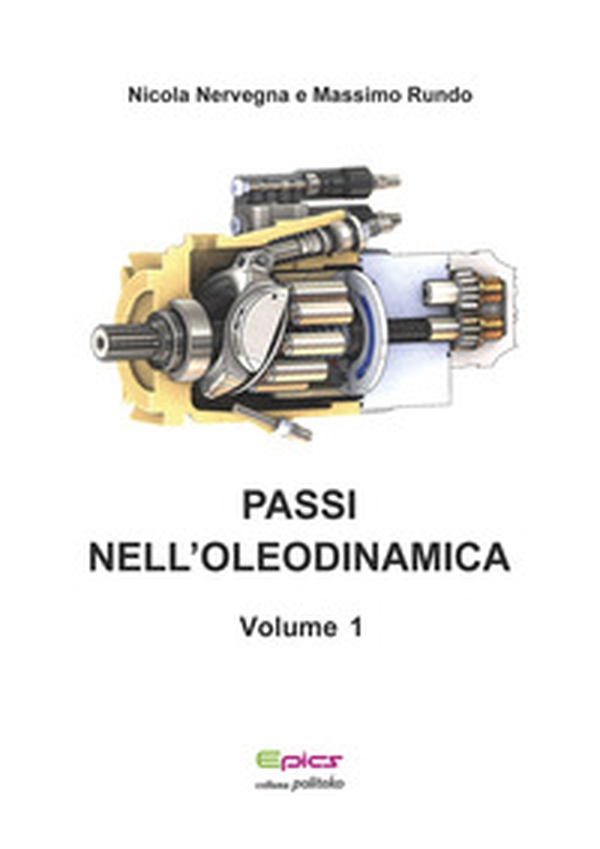 Passi nell'oleodinamica - Librerie.coop Passi nell'oleodinamica - Librerie.coop