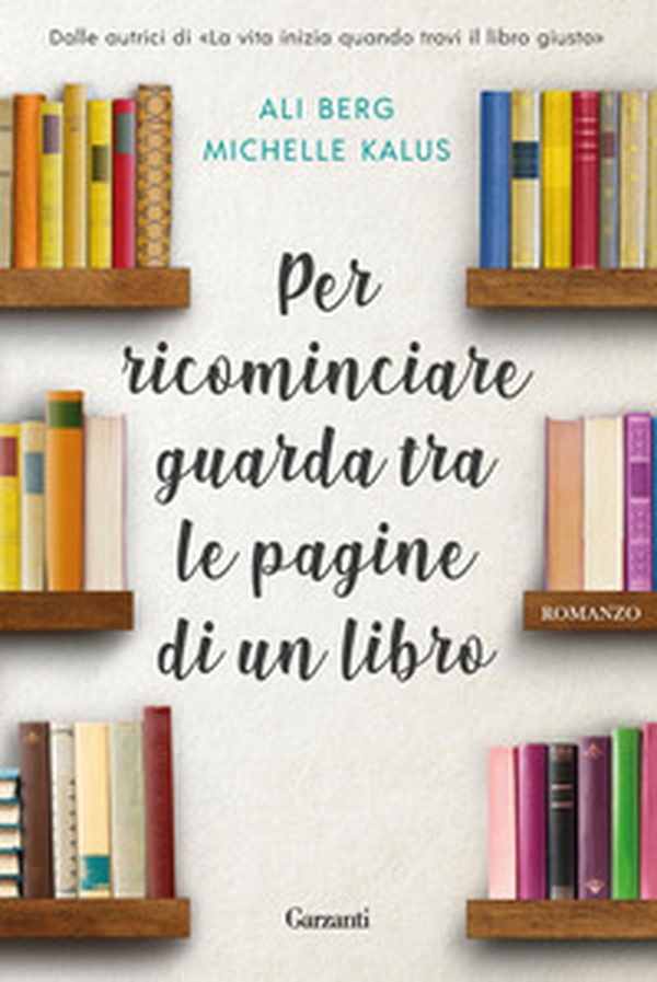 Per ricominciare guarda tra le pagine di un libro - Librerie.coop Per ricominciare guarda tra le pagine di un libro - Librerie.coop