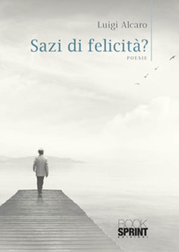 Sazi di felicità? - Librerie.coop Sazi di felicità? - Librerie.coop