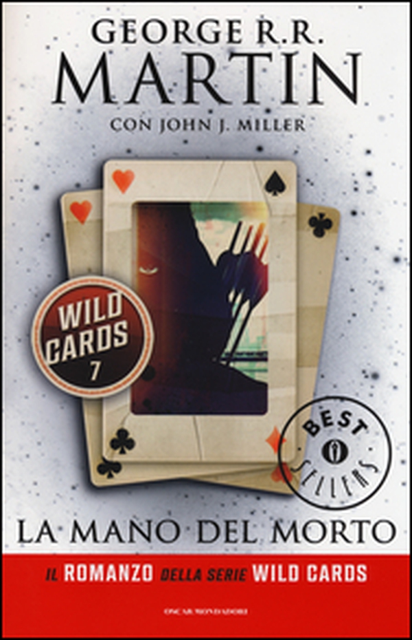La mano del morto. Wild Cards - Librerie.coop La mano del morto. Wild Cards - Librerie.coop