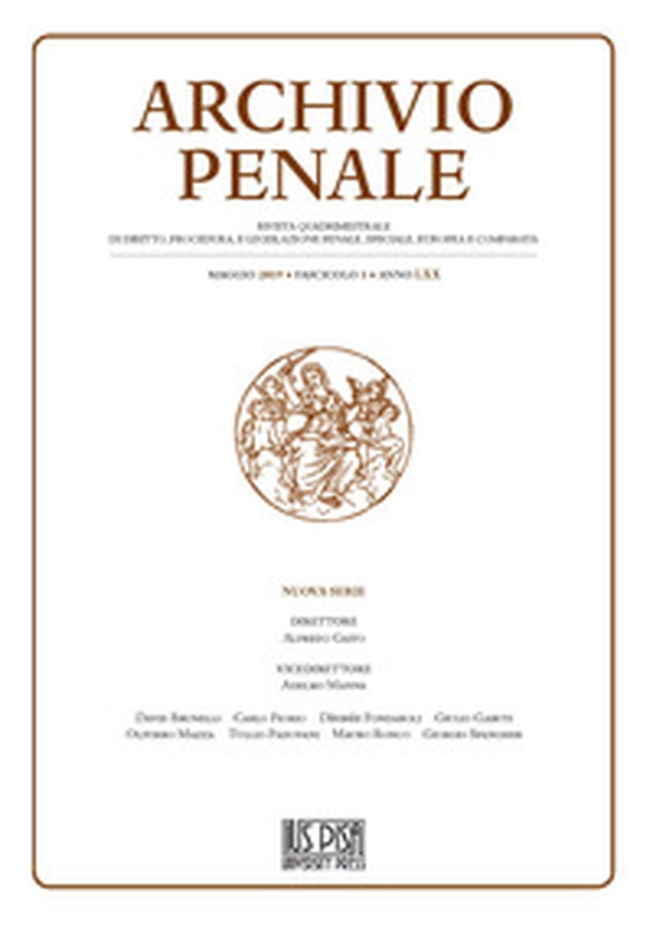 Archivio penale. Rivista quadrimestrale di diritto, procedura e legislazione penale, speciale, europea e comparata - Librerie.coop Archivio penale. Rivista quadrimestrale di diritto, procedura e legislazione penale, speciale, europea e comparata - Librerie.coop