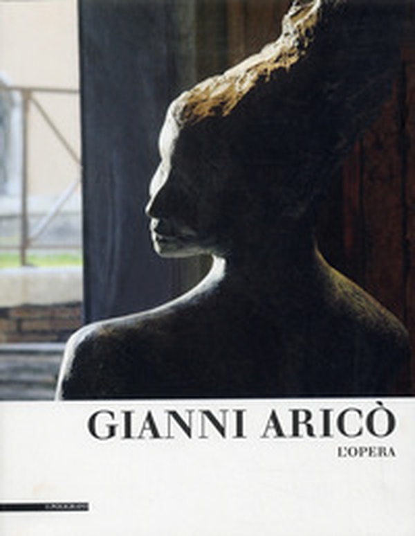 Gianni Aricò. Opere - Librerie.coop Gianni Aricò. Opere - Librerie.coop