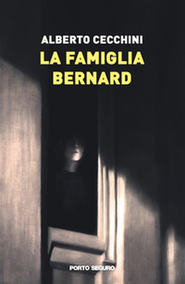 La famiglia Bernard - Librerie.coop La famiglia Bernard - Librerie.coop