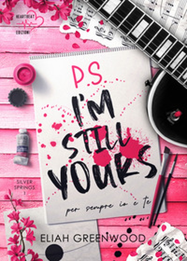 P.s. I'm still yours. Per sempre io e te. Silver springs - Vol. 1 - Librerie.coop P.s. I'm still yours. Per sempre io e te. Silver springs - Vol. 1 - Librerie.coop