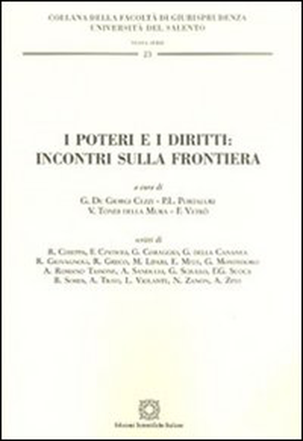 I poteri e i diritti: incontri sulla frontiera - Librerie.coop I poteri e i diritti: incontri sulla frontiera - Librerie.coop