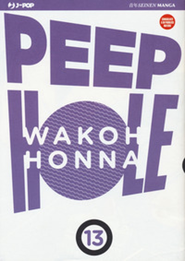 Peep hole - Vol. 13 - Librerie.coop Peep hole - Vol. 13 - Librerie.coop