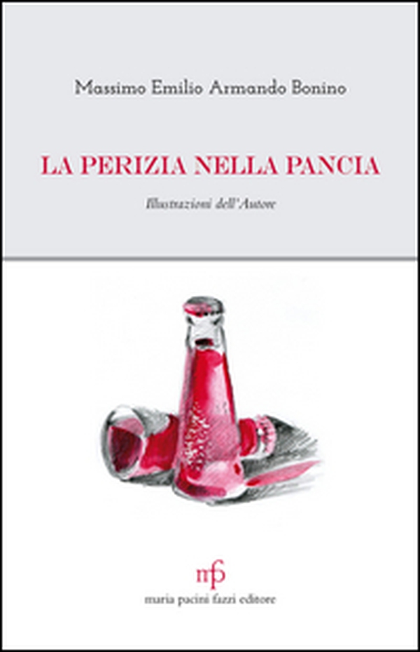 La perizia nella pancia - Librerie.coop La perizia nella pancia - Librerie.coop