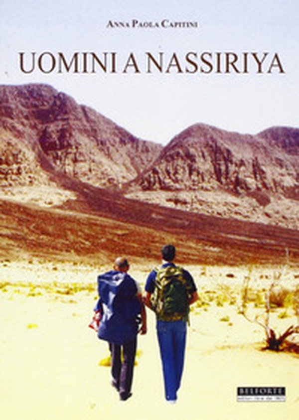 Uomini a Nassiriya - Librerie.coop Uomini a Nassiriya - Librerie.coop
