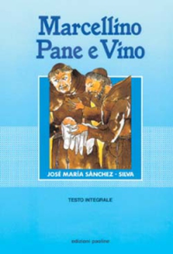 Marcellino pane e vino - Librerie.coop Marcellino pane e vino - Librerie.coop
