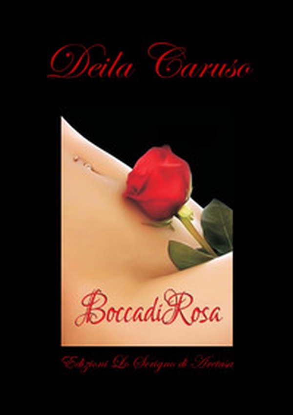 Bocca di Rosa - Librerie.coop Bocca di Rosa - Librerie.coop