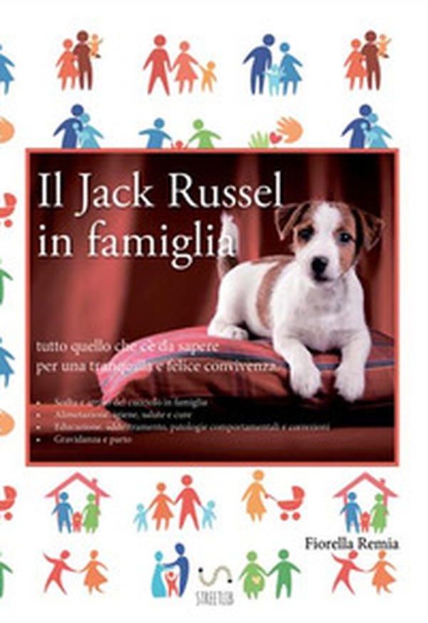 Il Jack Russell in famiglia - Librerie.coop Il Jack Russell in famiglia - Librerie.coop