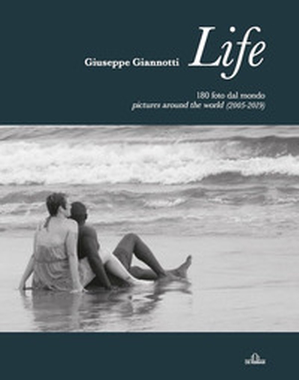 Life. 180 foto dal mondo - Librerie.coop Life. 180 foto dal mondo - Librerie.coop