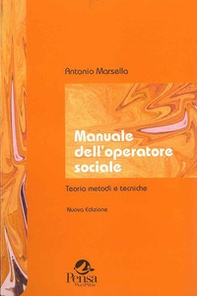 Manuale dell'operatore sociale. Teorie, metodi, tecniche - Librerie.coop