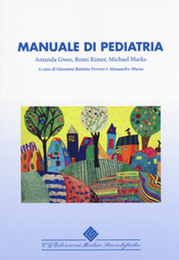 Manuale di pediatria - Librerie.coop Manuale di pediatria - Librerie.coop