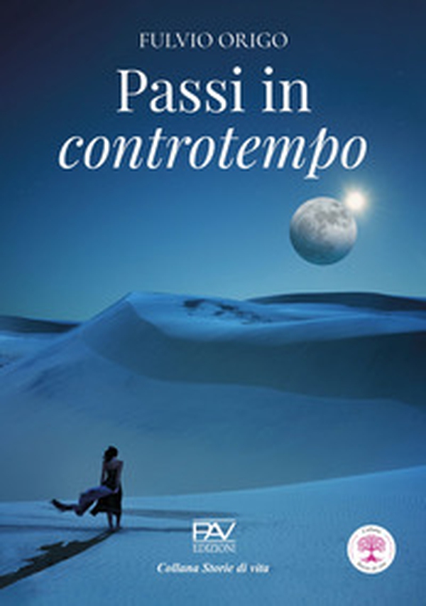 Passi in controtempo - Librerie.coop Passi in controtempo - Librerie.coop