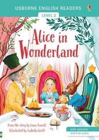 Alice in Wonderland from the story by the Lewis Carroll. Level 2 - Librerie.coop
