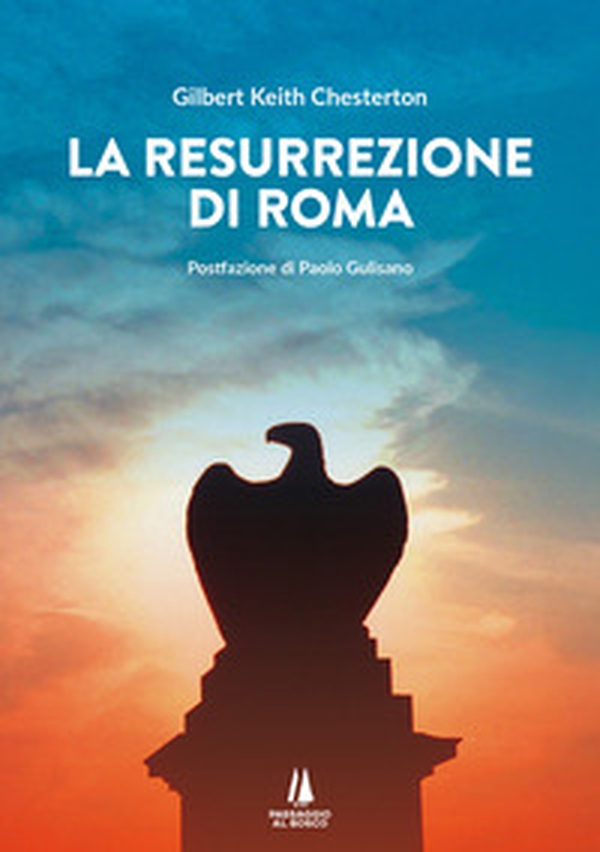 La resurrezione di Roma - Librerie.coop La resurrezione di Roma - Librerie.coop