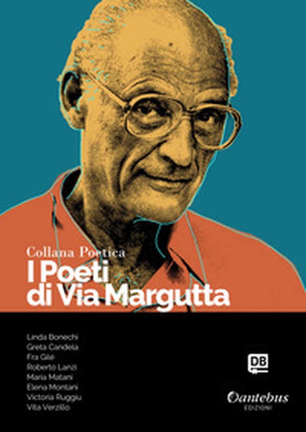 I poeti di Via Margutta. Collana poetica - Librerie.coop I poeti di Via Margutta. Collana poetica - Librerie.coop