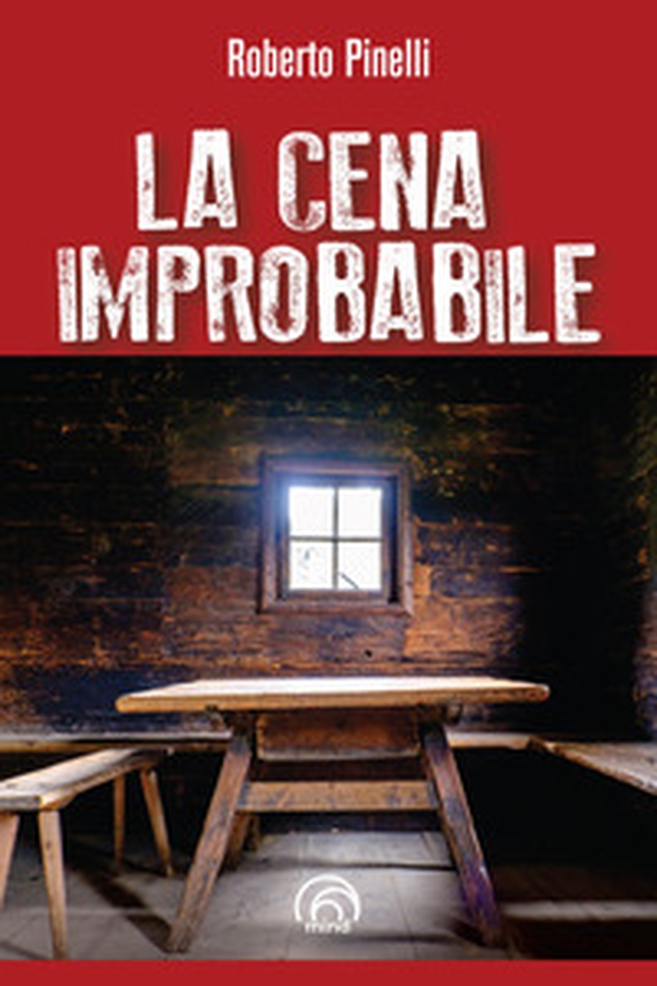 La cena improbabile - Librerie.coop La cena improbabile - Librerie.coop