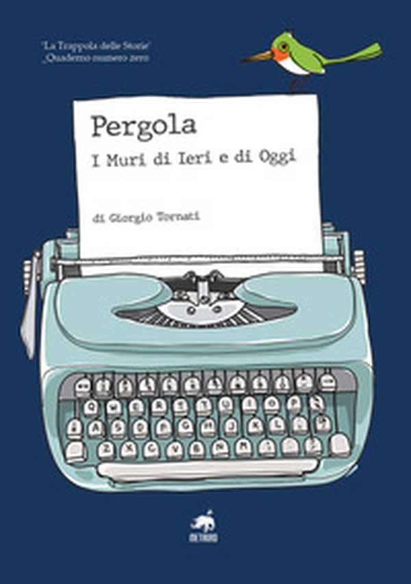Pergola. I muri di ieri e di oggi - Librerie.coop Pergola. I muri di ieri e di oggi - Librerie.coop