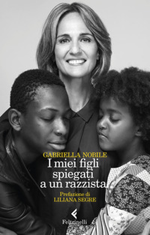 I miei figli spiegati a un razzista - Librerie.coop I miei figli spiegati a un razzista - Librerie.coop
