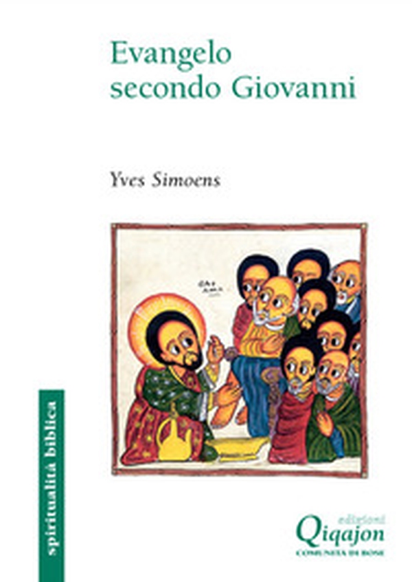 Evangelo secondo Giovanni - Librerie.coop Evangelo secondo Giovanni - Librerie.coop