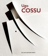 Ugo Cossu. Le forme del pensiero etico. Opere dal 2010 al 2023 - Librerie.coop