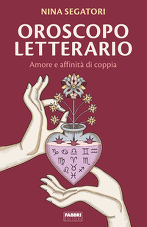 Oroscopo letterario. Amore e affinità di copia - Librerie.coop Oroscopo letterario. Amore e affinità di copia - Librerie.coop